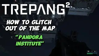 TREPANG2 Glitches: Out of the map in the 2nd Mission | #glitches #trepang2 #gaming