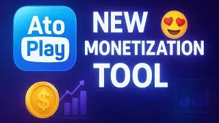 Atoplay New Monetization Tool 😍| Ab Har Creator Kama Sakta Hai Paisa 💰| Atoplay Update 2025 #atoplay