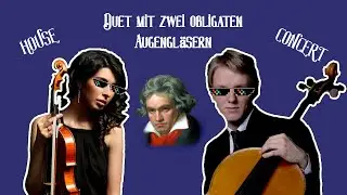 Duet For Viola And Cello “Two Eyeglasses Obbligato”.