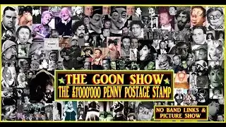 The Goon Show: The &pound;1,000,000 Penny Postage Stamp: HD Picture Show [1958]