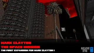 Mark Clayton The space mission, the first expansion for Mark Clayton 1! Coming Soon!