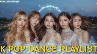 【LIVE】K POP DANCE PLAYLIST 2025 EP37  最新KPOP舞曲播放清單 |#kpop #여자아이돌