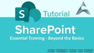 SharePoint Online Essential Training - Beyond the Basics