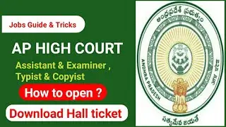 How to download AP HIGH COURT Exam Hall ticket in Our MOBILE