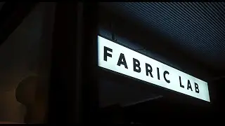 Fabric Lab Introductive Video