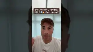 Daily Crypto Review: $WLD 🤝🔥‼️ #cryptobullrun #cryptodaily #crypto #worldcoin
