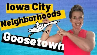 Iowa City Neighborhoods -- Goosetown