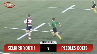 MELROSE WASPS 7s - SHIELD U18 FINAL - SELKIRK YOUTH v PEEBLES COLTS - 7.4.23