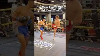 Watch Muay Thai for free at MBK Mall every week