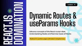 Dynamic Routing in React JS with useParams 🔥 | React Router v6 Explained (Beginner to Pro)