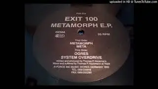 Exit 100 - System Overdrive