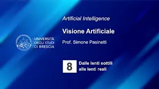 VISIONE ARTIFICIALE - 08 - Prof. PASINETTI