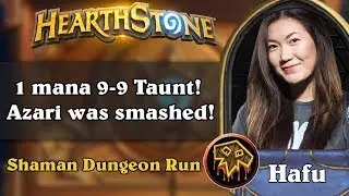 Hafu Dungeon Run - 1 mana 9-9 Taunt! Azari was smashed!
