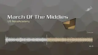 March Of The Middies &bull; US NavalAcademy | Бесплатная музыка без авторских прав