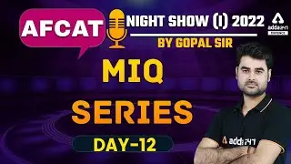 AFCAT 1 2022 | AFCAT Maths | MIQ Series #12