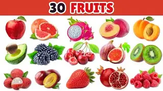 30 Fruit Names in English 🍎 (Visual Vocabulary & Pronunciation)