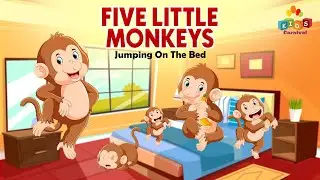 Five Little Monkeys Jumping On The Bed I Kids Nursery Rhyme I Sing Along Song I Kids Video For Kids