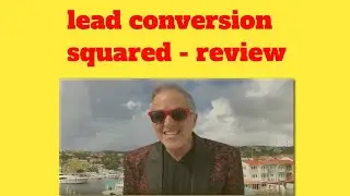lead conversion squared review   lead conversion squared   lead conversion system squared review