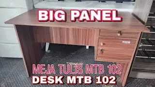 MEJA TULIS MTB 102.BIG PANEL DESK MTB 102
