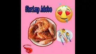Shrimp Adobo | Shrimp in Salt | Filipino Style | Quick and Easy