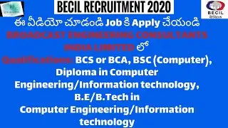 Jobs in BROADCAST ENGINEERING CONSULTANTS INDIA LIMITED for B.TECH/MCS/MCA/BCS/BCA