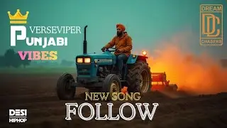 FOLLOW : New Punjabi Song 2025 | VerseViper #dhh #viral