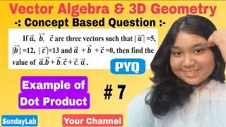 Vector Algebra 🔥 | Dot Product 🚀 | PYQ #mathematics #jee #cbse