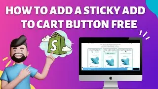 How to Add a Sticky Add to Cart Button or Bar With Free Apps