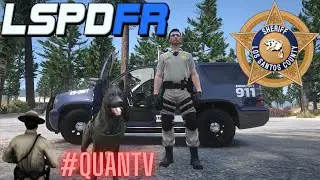 LSPDFR #71 | Sheriff Deputy  | #QuantV | No Commentary