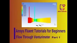 Ansys Fluent Tutorials for Beginners: Simulation of Flow Through Venturimeter Part-01