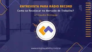 Employability RH - Entrevista para R&aacute;dio Record