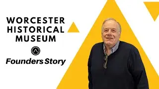 Founders Story Podcast - Worcester Historical Museum Featuring William Wallace
