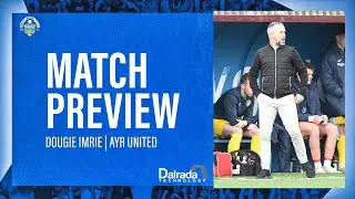 Greenock Morton | Dougie Imrie | Ayr United Preview