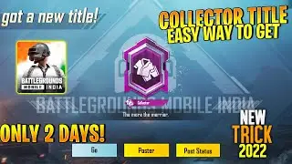 How To Get Collector Title In Bgmi & Pubgm | Easy Way To Get Collector Title ( New Trick )