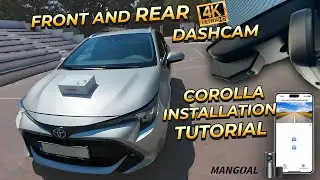 How to Install 4K Front and Rear Dashcams on Toyota Corolla Mangoal