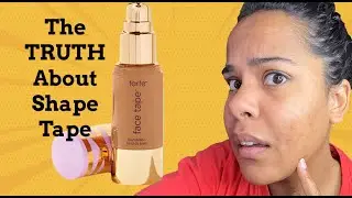 Testing Tarte Face Tape Foundation + My Go-To Natural Makeup Routine
