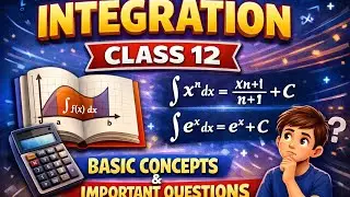 Most Important Integration Questions 🔥 | Class 12 Maths&rdquo;A must-watch topic for Boards 2026.