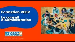 WEBINAIRE PEEP - Le conseil d'administration