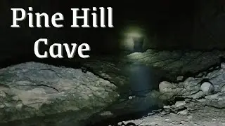 Pine Hill Cave - Original Horror Story