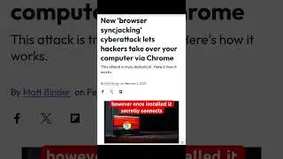 Browser Syncjacking allows hackers to control your device #cybersecurty #googlechrome