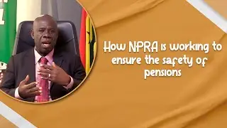 How NPRA is working to ensure the safety of pensions