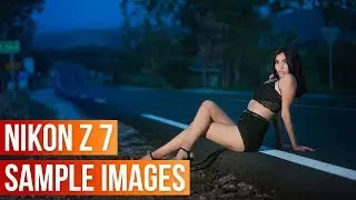 Nikon Z 7 Sample Images