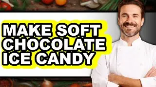 How to Make Soft Chocolate Ice Candy - Step By Step