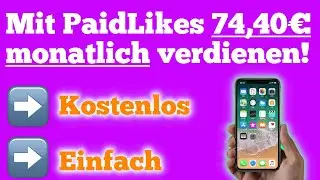 74,40&euro; jeden Monat verdienen mit einfacher neuen Methode (Online Geld verdienen mit PaidLikes) 💰📱