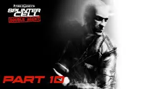 Splinter Cell Double Agent (PS2) Бонусная миссия 1 