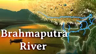Brahmaputra Basin Explained for UPSC | Origin, Tributaries, National Parks ,Species, Dams & More