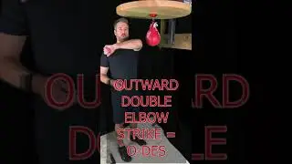 How to Punch the Speed Bag #20 - Outward Double Elbow Strike (O-DES)