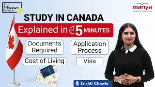 Study in Canada 2025: The Ultimate Guide for International Students | Srishti Chawla