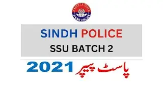 Sindh Police SSU Batch 2 Past Paper 2021 | Sindh Police Past Papers