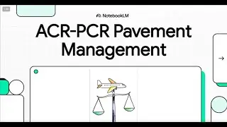 8 - ACR/PCR Explained: The New Standard for Airport Pavement Management